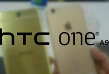 HTC新机A9谍照曝光 外形神似iPhone 6s后置镜头凸起