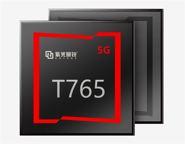 全新国产5G SoC！紫光展锐T765处理器亮相：双5G全网