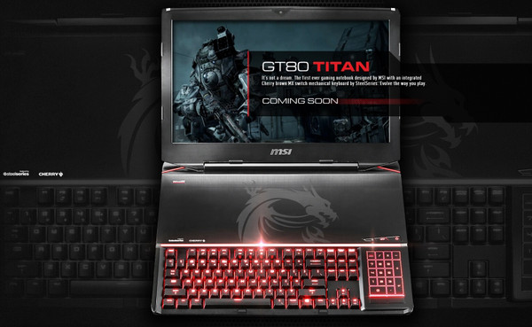 戏说IT:有钱就是任性!国民老公发苹果MBP(图5) 微星GT80 Titan