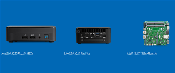 Intel发布梦幻迷你机NUC 13 Pro:14核13代i7、顶配超7400元