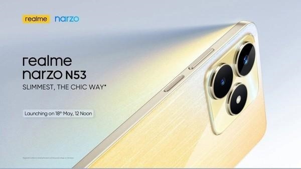 神似iPhone!realme narzo N53来了:后置双摄 主打轻薄
